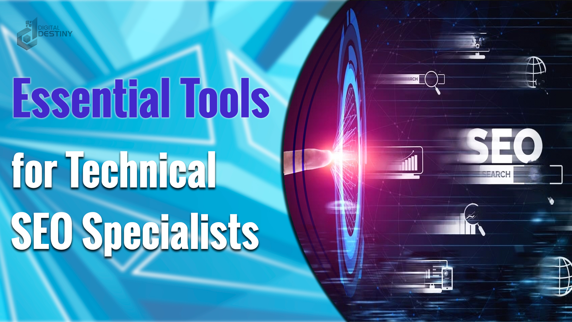 Essential Tools for Technical SEO